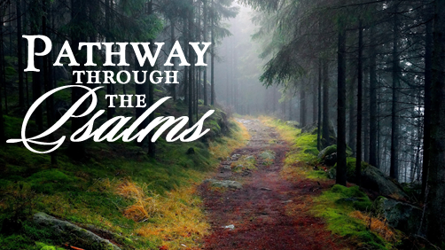 Pathway Through the Psalms